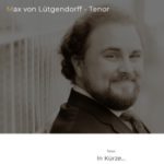 neue homepage von max von lütgendorff, tenor